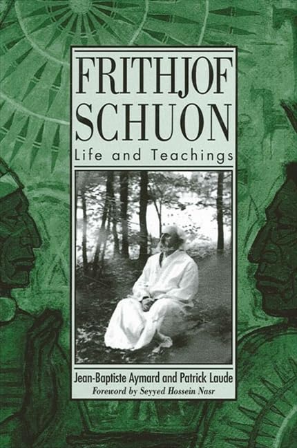 Frithjof_Schuon_Life_and_Teachings